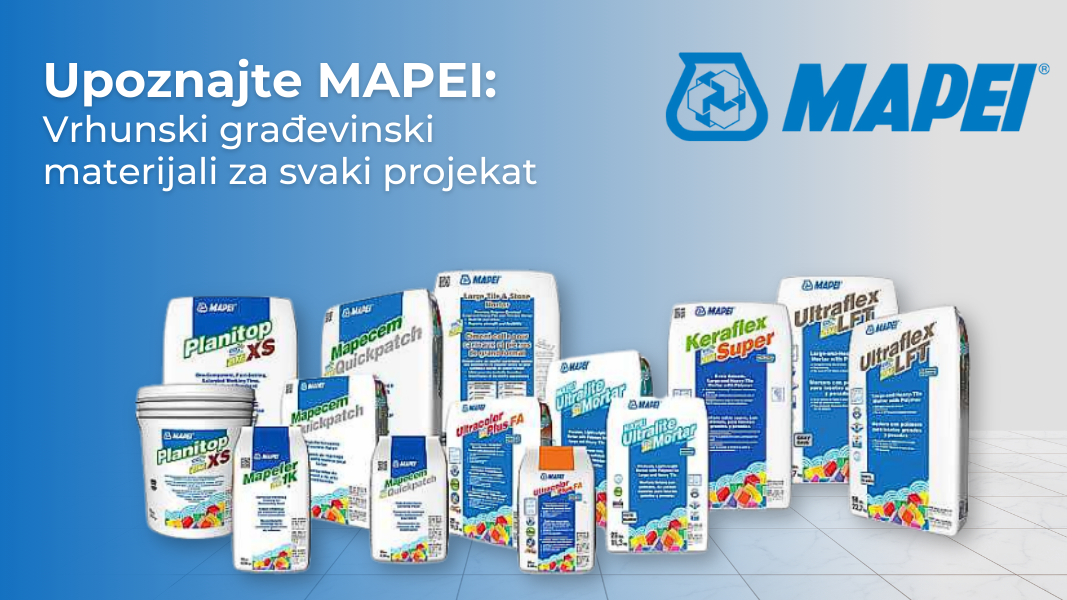 Mapei Proizvodi: Inovacije i Kvalitet za Vaše Građevinske Projekate
